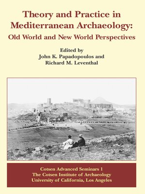 cover image of Theory and Practice in Mediterranean Archaeology